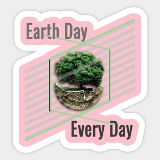 Earth Day Everyday Earth Day - Planet Anniversary 2023. Sticker